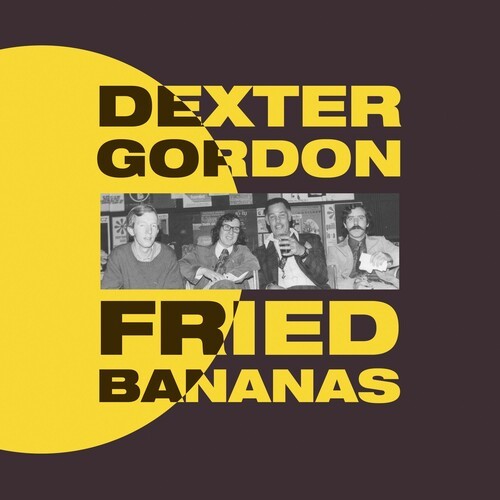 Gordon Dexter - Fried Bananas ryhmässä VINYYLI / Myydyimmät @ Bengans Skivbutik AB (3728206)