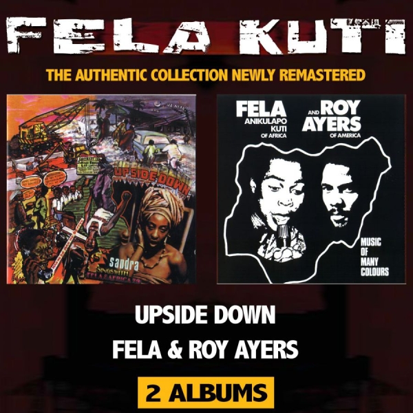 Kuti Fela - Upside Down/Fela And Roy Ayers ryhmässä CD / Myydyimmät @ Bengans Skivbutik AB (3728272)