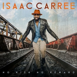 Carree Isaac - No Risk No Reward ryhmässä CD @ Bengans Skivbutik AB (3728581)