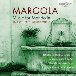 Margola Franco Richiedei Daniele - Music For Mandolin & Other Chamber ryhmässä CD @ Bengans Skivbutik AB (3728649)