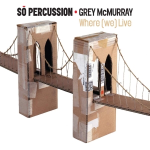 So Percussion - Where We Live ryhmässä CD @ Bengans Skivbutik AB (3728960)