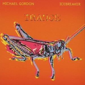 Gordon Michael - Michael Gordon: Trance ryhmässä CD @ Bengans Skivbutik AB (3728972)