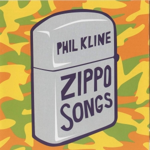 Kline Phil - Zippo Songs ryhmässä CD @ Bengans Skivbutik AB (3728973)