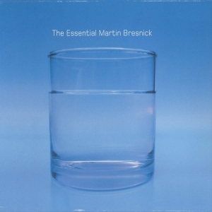 Bresnick  Martin - The Essential Martin Bresnick ryhmässä CD @ Bengans Skivbutik AB (3728988)