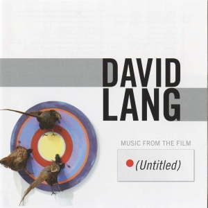 Lang David - Music From The Film (Untitled) ryhmässä CD @ Bengans Skivbutik AB (3728993)