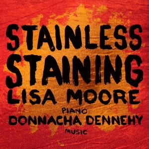 Dennehy Donnacha - Stainless Staining ryhmässä CD @ Bengans Skivbutik AB (3729252)