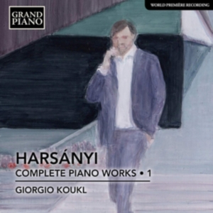 Harsanyi Tibor - Complete Piano Works, Vol. 1 ryhmässä CD @ Bengans Skivbutik AB (3729405)