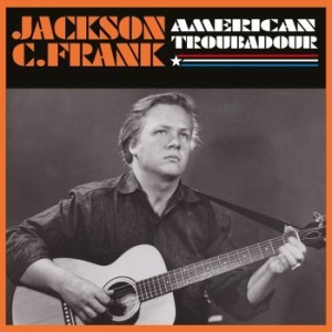 Jackson C. Frank - American Troubadour ryhmässä CD @ Bengans Skivbutik AB (3729800)