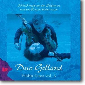 Duo Gelland - Violin Duos Vol 5 ryhmässä CD @ Bengans Skivbutik AB (3729907)