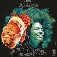 Sissoko Baba & Diana - Fasiya ryhmässä -Start Max @ Bengans Skivbutik AB (3731649)