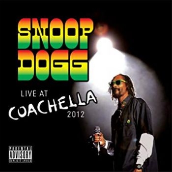 Snoop Dogg - Live At Coachella 2012 ryhmässä CD / Reggae @ Bengans Skivbutik AB (3732075)