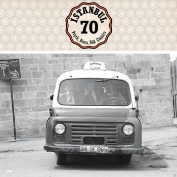 Various Artists - Istanbul 70 (Bonus Version) ryhmässä CD / Myydyimmät @ Bengans Skivbutik AB (3732083)