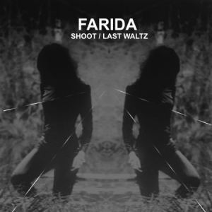 FARIDA - Shoot / Last Waltz ryhmässä VINYYLI @ Bengans Skivbutik AB (3732157)