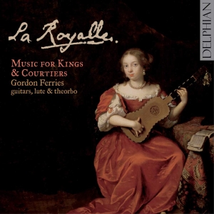Various - La Royalle: Music For Kings & Court ryhmässä CD @ Bengans Skivbutik AB (3732293)