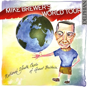 Brewer Mike Traditional - Mike Brewer's World Tour ryhmässä CD @ Bengans Skivbutik AB (3732470)