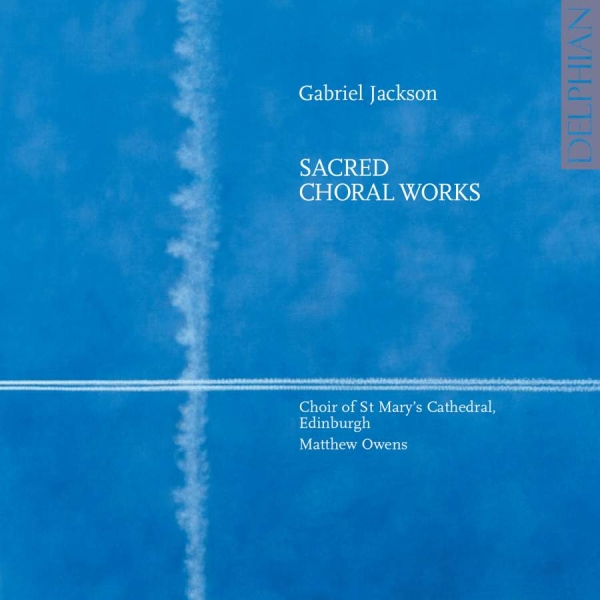 Various - Gabriel Jackson: Choral Music ryhmässä CD @ Bengans Skivbutik AB (3732522)