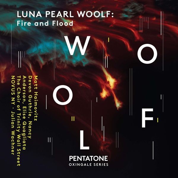 Cohen Leonard Woolf Luna Pearl - Fire & Flood ryhmässä CD / Klassiskt @ Bengans Skivbutik AB (3733825)