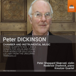 Dickinson Peter - Chamber & Instrumental Music ryhmässä CD @ Bengans Skivbutik AB (3733835)