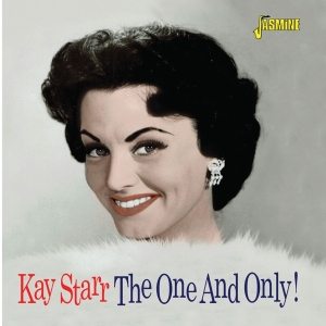 Kay Starr - One And Only! ryhmässä CD @ Bengans Skivbutik AB (3734438)