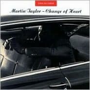 Martin Taylor - Change Of Heart ryhmässä CD @ Bengans Skivbutik AB (3736553)
