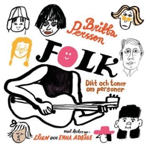 Britta Persson - Folk   Dikt Och Toner Om Personer ryhmässä VINYYLI @ Bengans Skivbutik AB (3737244)