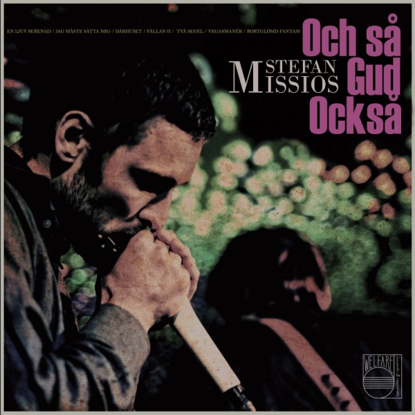 Missios Stefan - Och Så Gud Också ryhmässä VINYYLI @ Bengans Skivbutik AB (3739930)