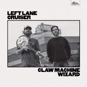 Left Lane Cruiser - Claw Machine Wizard - Ltd.Ed. ryhmässä VINYYLI @ Bengans Skivbutik AB (3739961)