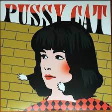 Pussy Cat - Pussy cat 1966-1969 ryhmässä VINYYLI @ Bengans Skivbutik AB (3741274)