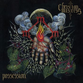 Christian Mistress - Possession ryhmässä CD / Myydyimmät @ Bengans Skivbutik AB (3741747)