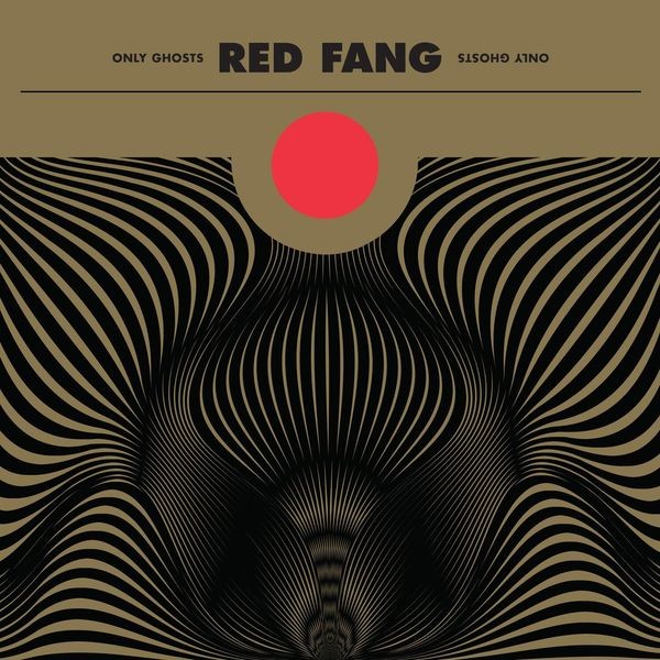 Red Fang - Only Ghosts ryhmässä CD / Rock @ Bengans Skivbutik AB (3741819)