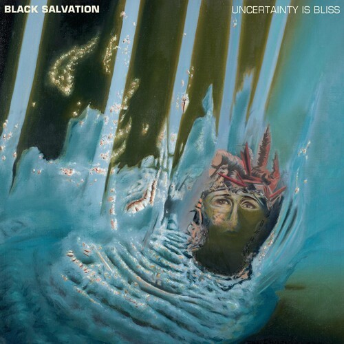 Black Salvation - Uncertainty Is Bliss ryhmässä CD / Rock @ Bengans Skivbutik AB (3741843)