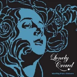 Lonely Crowd - Watching From A Distance ryhmässä CD / Hårdrock @ Bengans Skivbutik AB (3741873)