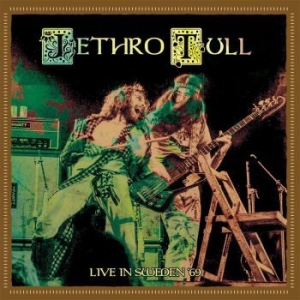 Jethro Tull - Live In Sweden '69 ryhmässä CD @ Bengans Skivbutik AB (3741923)