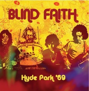 Blind Faith - Hyde Park '69 ryhmässä CD @ Bengans Skivbutik AB (3741924)