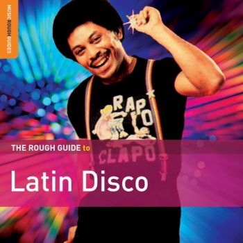 Various Artists - Rough Guide To Latin Disco ryhmässä VINYYLI / Myydyimmät @ Bengans Skivbutik AB (3742118)