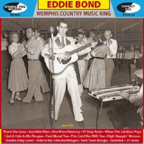Bond Eddie - Memphis Country Music King ryhmässä CD / Rock @ Bengans Skivbutik AB (3742475)