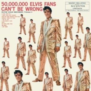 Presley Elvis - 50,000,000 Elvis Fans Can't Be Wrong: Elvis' Gold Records, Volume 2 ryhmässä VINYYLI @ Bengans Skivbutik AB (3742611)