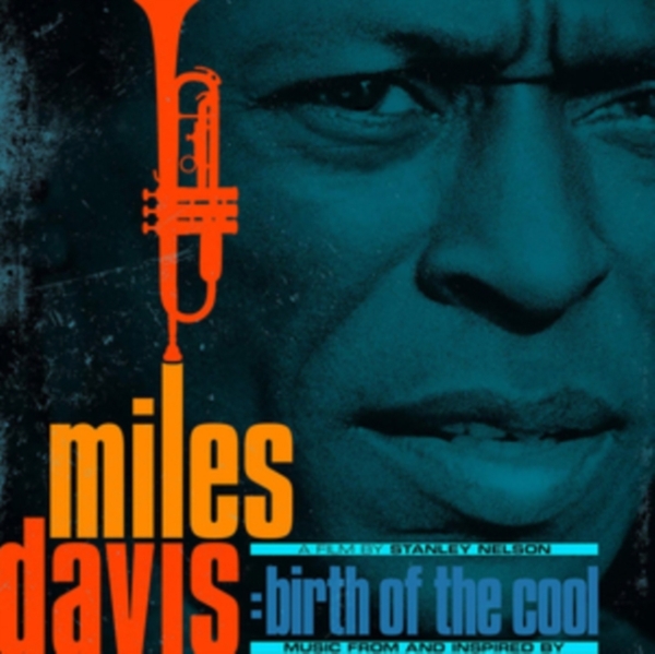 Davis Miles - Music From And Inspired By Birth Of The Cool, A Film By Stanley Nelson ryhmässä VINYYLI / Myydyimmät @ Bengans Skivbutik AB (3742711)