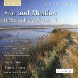 Britten Benjamin - Fen And Meadow - Britten Choral Wor ryhmässä CD @ Bengans Skivbutik AB (3742753)