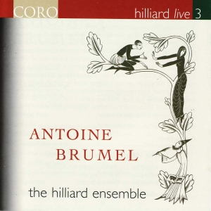 Brumel Antoine - Hilliard Live 3 ryhmässä Externt_Lager / Naxoslager @ Bengans Skivbutik AB (3742761)