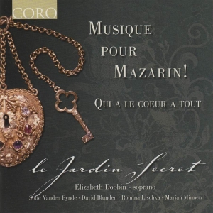 Charpentier / Couperin / Lully - Musique Pour Mazarin! Qui A Le Coeu ryhmässä CD @ Bengans Skivbutik AB (3742768)