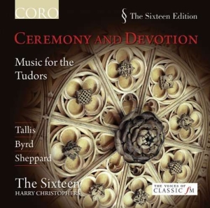 Byrd / Sheppard / Tallis - Ceremony And Devotion - Music For T ryhmässä CD @ Bengans Skivbutik AB (3742774)