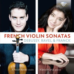 Debussy Claude Franck Cesar Augu - French Violin Sonatas ryhmässä CD @ Bengans Skivbutik AB (3743231)