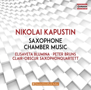 Kapustin Nikolai - Saxophone Chamber Music ryhmässä CD @ Bengans Skivbutik AB (3743251)