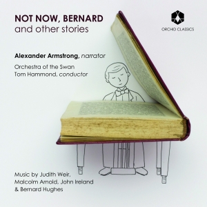 Alexander Armstrong - Not Now, Bernard And Other Stories ryhmässä CD @ Bengans Skivbutik AB (3743342)