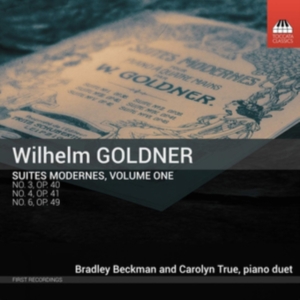 Goldner Wilhelm - Suites Modernes, Vol. 1 ryhmässä CD @ Bengans Skivbutik AB (3743359)