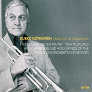 Goykovich Dusko - Sketches Of Yugoslavia ryhmässä CD @ Bengans Skivbutik AB (3743363)