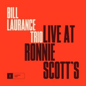 Laurance Bill - Live At Ronnie Scott's ryhmässä CD @ Bengans Skivbutik AB (3743913)