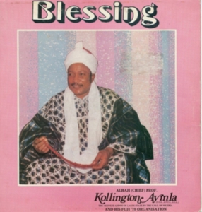 Ayinla Kollington & His Fuji '78 - Blessing ryhmässä VINYYLI @ Bengans Skivbutik AB (3744397)