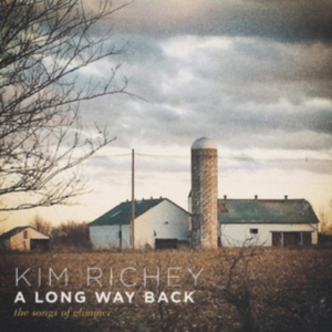 Richey Kim - A Long Way BackSongs Of Glimmer ryhmässä CD @ Bengans Skivbutik AB (3744433)